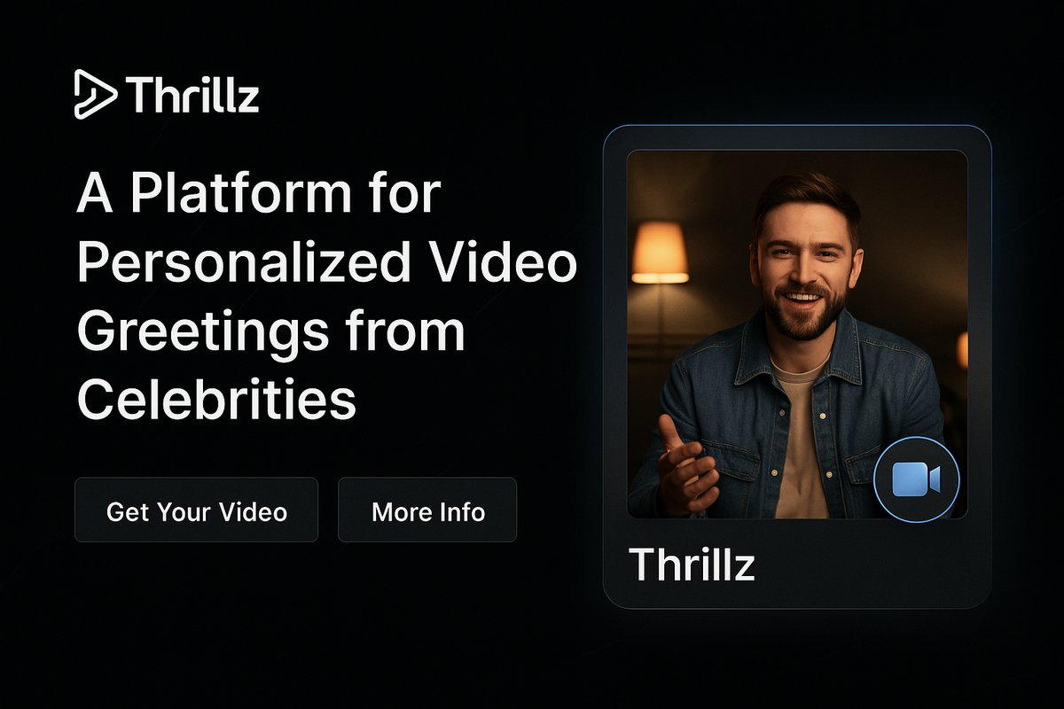 Thrillz — Personalized Video from Celebrities